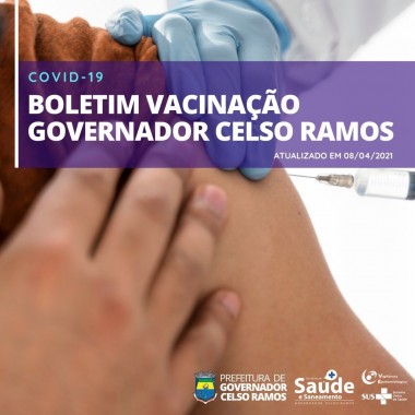 Boletim Vacinação de Governador Celso Ramos