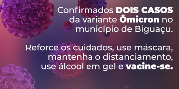 Confirmados dois casos da variante omicron em Biguaçu