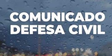 Comunicado da Defesa Civil