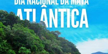Mata Atlântida – 27 de maio Dia Nacional