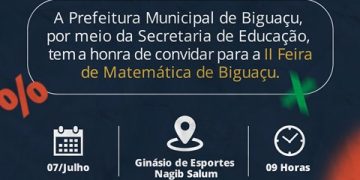 Feira de Matemática de Biguaçu: somando conhecimentos, diminuindo barreiras, dividindo ideias e multiplicando possibilidades!