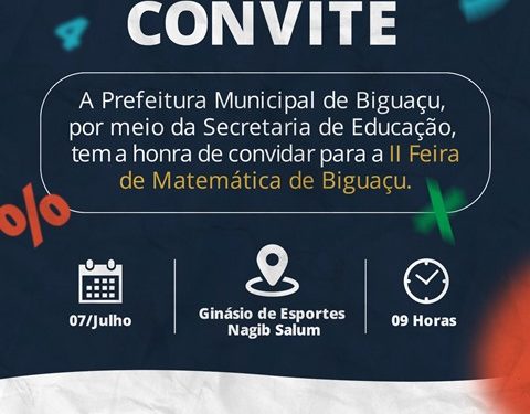 Feira de Matemática de Biguaçu: somando conhecimentos, diminuindo barreiras, dividindo ideias e multiplicando possibilidades!
