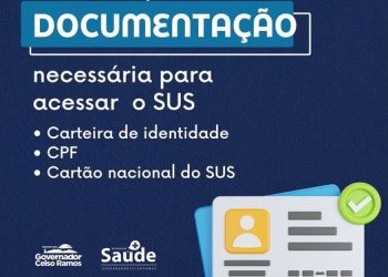 ATENÇÃO PARA A DOCUMENTAÇÃO NECESSÁRIA PARA ACESSAR O SUS