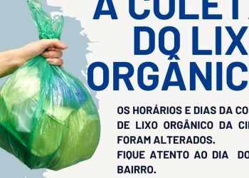 Prefeitura Municipal informa novo roteiro da Coleta de Lixo Orgânico