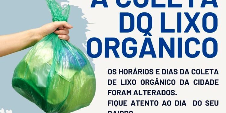 Prefeitura Municipal informa novo roteiro da Coleta de Lixo Orgânico