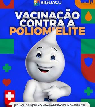 Vacinação contra a poliomielite - Biguaçu dá inicio à campanha