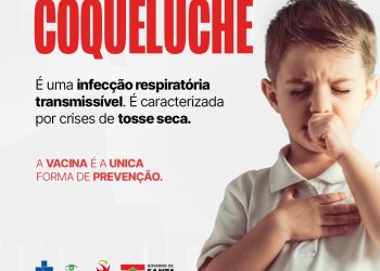 Saúde alerta sobre a importância da vacinação para a prevenção da coqueluche