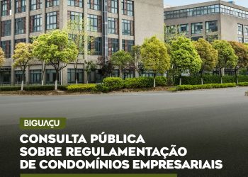 Consulta Pública sobre Regulamentação de Condomínios Empresariais