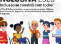 Semana Inclusiva 2026 amplia diálogo sobre Educação Especial, acessibilidade e diversidade em Biguaçu